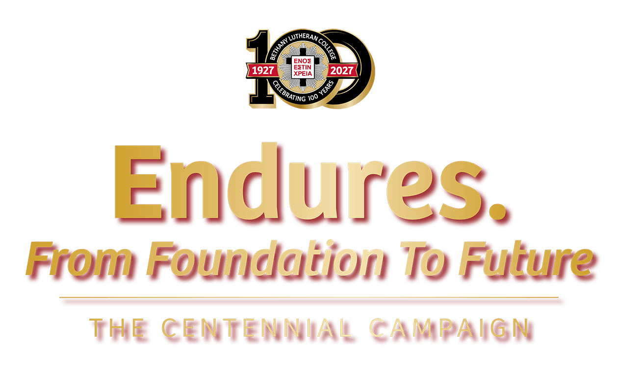Endures. From Foundation To Future, The Centennial Campaign